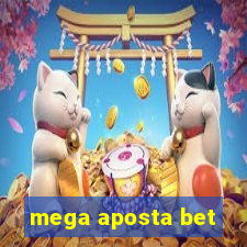 mega aposta bet